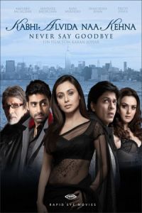 Kabhi Alvida Naa Kehna (2006)