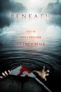 Beneath (2013)