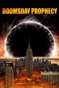 Doomsday Prophecy (2011)