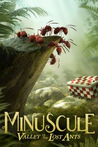 Minuscule: Valley of the Lost Ants (Minuscule - La vallée des fourmis perdues) (2013)