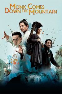 Monk Comes Down the Mountain (Dao shi xia shan) (2015)