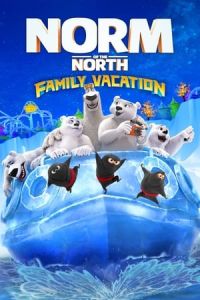 Norm of the North: Family Vacation (2020)