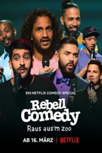 RebellComedy: Straight Outta the Zoo (RebellComedy: Raus Aus’m Zoo) (2021)