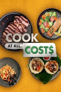 Cook at All Costs – Season 1 Episode 8 (2022)
