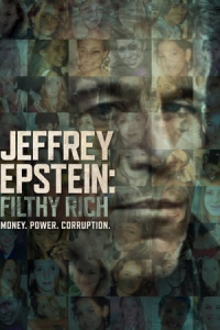 Jeffrey Epstein: Filthy Rich – Season 1 Episode 3 (2020)