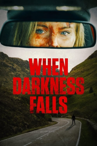 When Darkness Falls (2022)