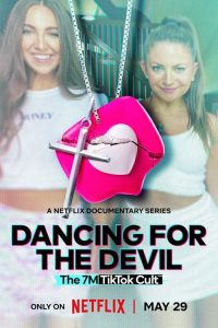 Dancing for the Devil: The 7M TikTok Cult (2024)