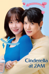 Cinderella at 2 AM – Season 1 Episode 10 (2024)