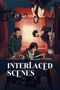 Interlaced Scenes – Season 1 Episode 2 (2024)