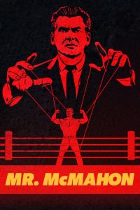 Mr. McMahon – Season 1 Episode 1 (2024)