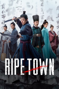 Ripe Town – Season 1 Episode 7 (2023)