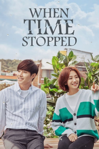 When Time Stops – Season 1 Episode 7 (2018)